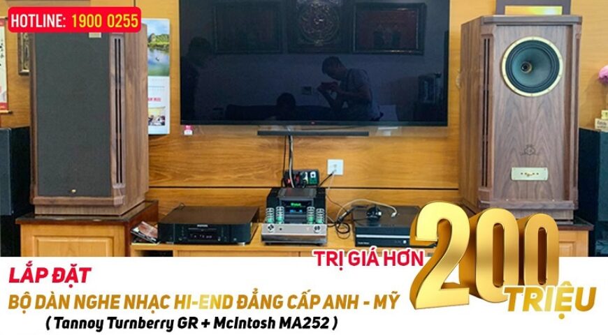Lắp đặt Dàn Nghe Nhạc Hi-End cho Chú Nam Cực Chất với amply Mcintosh MA252, Loa Tannoy Turnberry GR