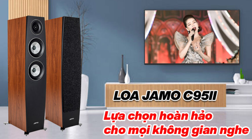 Loa Jamo C95ii: Sự lựa chọn hoàn hảo dành cho mọi không gian nghe