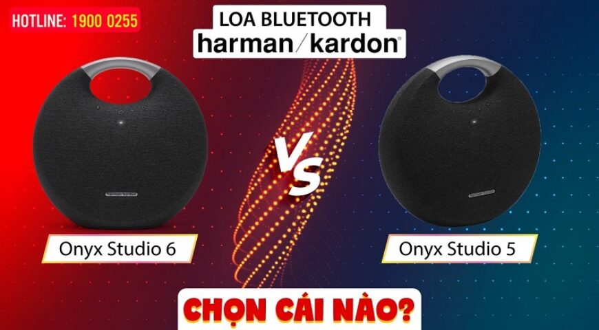 Loa Harman Kardon Onyx Studio 6 với Onyx Studio 5: Anh em chọn Loa bluetooth nào?
