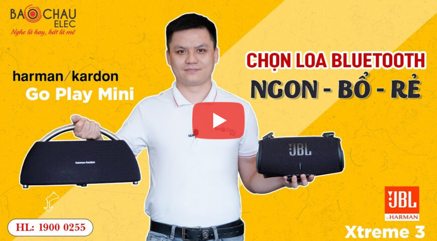 Loa JBL Xtreme 3 vs Harman Kardon GO PLAY MINI – Khi Loa hot đấu nhau, Liệu loa nào hơn?